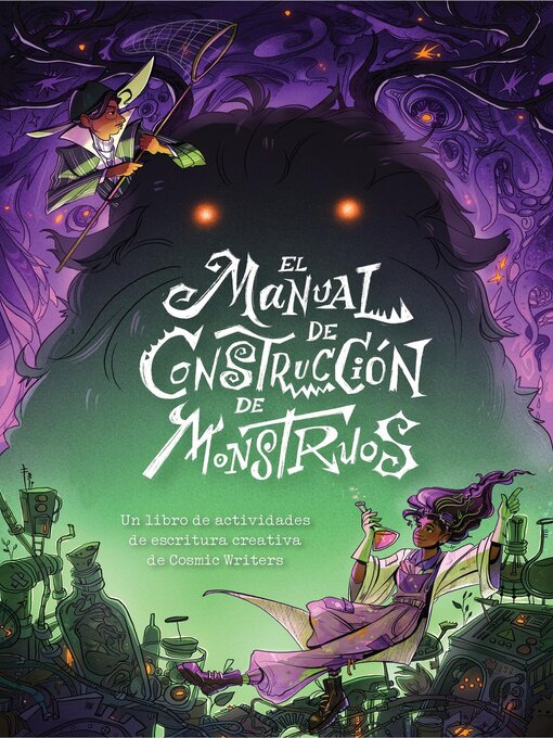 Title details for El Manual de Construcción de Monstruos by Cosmic Writers - Wait list